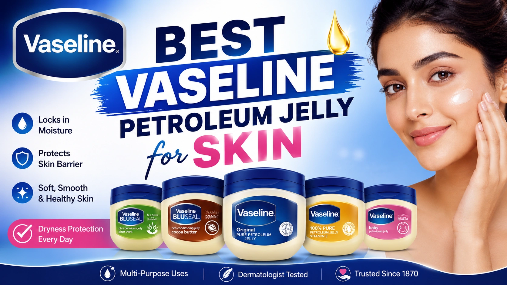 Best vaseline products